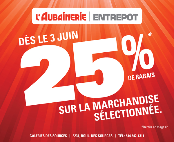 You are currently viewing 25 % de rabais à L’Aubainerie | Entrepôt